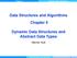 Data Structures and Algorithms. Chapter 5. Dynamic Data Structures and Abstract Data Types