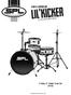 COMPLETE 3-PIECE KIT. 3-Piece Lil Kicker Drum Set ( D1316 ) SoundPercussionLabs.com