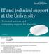 IT and technical support at the University