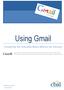 Using Gmail. Created by the Columbia Basin Alliance for Literacy. Margaret Sutherland