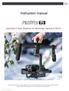 Instruction manual. Handheld 3-Axes Stabilizer for Mirrorless Camera & DSLR