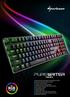 Mechanical gaming keyboard with RGB illumination Enhanced low profile switches (Kailh) Aluminum alloy top cover Supports variety of lighting effects