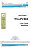 Word 2000 MICROSOFT. Level Three Advanced. Version N1.2