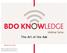 The Art of the Ask. February 22, BDO KNOWLEDGE Webinar Series The Art of the Ask