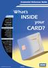 CARD? INSIDE. What s. your. Credential Reference Guide HID CARD TECHNOLOGIES HID CARD SERVICES CARD APPLICATIONS