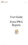 PWA Reports. User Guide Extra PWA Reports