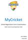 MyCricket. Online Registration Form Customisation. (Build Custom Person/Registration Fields) Brett Holliday. Cricket NSW