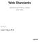 Web Standards. Mastering HTML5, CSS3 and XML. Leslie F. Sikos, Ph.D.