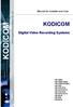 KODICOM. Digital Video Recording Systems. Manual for Installer and User