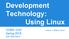 Development Technology: Using Linux