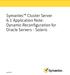 Symantec Cluster Server 6.1 Application Note: Dynamic Reconfiguration for Oracle Servers - Solaris