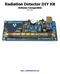 Radiation Detector DIY Kit Arduino Compatible ver. 2.01