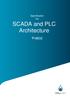 Specification For SCADA and PLC Architecture. Pr9833