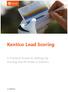 Kentico Lead Scoring. A Practical Guide to Setting Up Scoring and Its Rules in Kentico.