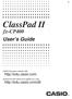 ClassPad II. fx-cp400 User s Guide. CASIO Education website URL