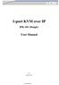 1-port KVM over IP. User Manual. IPK-101 (Dongle) V