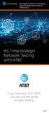It s Time to Begin Network Testing with AT&T.