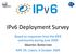 IPv6 Deployment Survey. Based on responses from the RIPE community during June 2009 Maarten Botterman RIPE 59, Lisbon, 6 October 2009