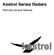 Kestrel Series Radars. Remote Access Manual!