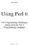 Andrew Shitov. Using Perl Programming Challenges Solved with the Perl 6 Programming Language