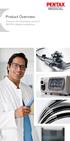 Product Overview. Discover the fascinating world of PENTAX Medical endoscopy.