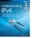 Understanding IPv6. Third Edition. Joseph Davies