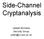 Side-Channel Cryptanalysis. Joseph Bonneau Security Group