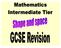 Intermediate Tier Shape and space revision