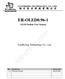 EASTRISING TECHNOLOGY CO., LTD. ER-OLED OLED Module User Manual. lcd-china.com. EastRising Technology Co., Ltd. REV Descriptions Release Date