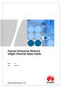 Huawei Enterprise Network esight Channel Sales Guide HUAWEI TECHNOLOGIES CO., LTD. Issue 3.2. Date
