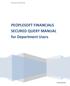 PEOPLESOFT FINANCIALS SECURED QUERY MANUAL for Department Users