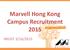 Marvell Hong Kong Campus Recruitment 2015 HKUST 3/16/2015