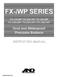 FX-iWP SERIES. Dust and Waterproof Precision Balance INSTRUCTION MANUAL. FX-120i WP / FX-200i WP / FX-300i WP FX-1200i WP / FX-2000i WP / FX-3000i WP