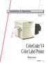 Installation & Operation. P/N Edition 1 April ColorCoder V4 Color Label Printer