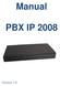 Manual PBX IP Version: 1.0