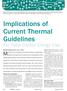 Implications of Current Thermal Guidelines