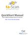 QuickStart Manual Basic navigation techniques to get to your data fast.  scan.com/tascangui