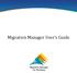 Migration Manager User s Guide
