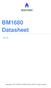 BM1680 Datasheet V1.0. Copyright 2017 BITMIAN TECHNOLOGIES LIMITED. All rights reserved.