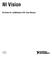 NI Vision. NI Vision for LabWindows /CVI. User Manual. NI Vision for LabWindows/CVI User Manual. June E-01