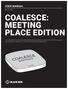 COALESCE: MEETING PLACE EDITION