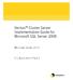 Veritas Cluster Server Implementation Guide for Microsoft SQL Server 2008