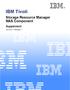 IBM Tivoli. Storage Resource Manager NAS Component. Supplement. Version 1 Release 1 TSOS-RG
