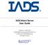 IADS Batch Server User Guide. Version July 2014 SYMVIONICS Document SSD-IADS SYMVIONICS, Inc. All rights reserved.