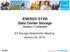 ENERGY STAR Data Center Storage Version 1.1 Overview. ES Storage Stakeholder Meeting January 25, 2018