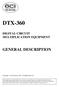 DTX-360 GENERAL DESCRIPTION DIGITAL CIRCUIT MULTIPLICATION EQUIPMENT. Copyright ECI Telecom All Rights Reserved.