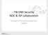 .TW DNS Security: NOC & ISP collaboration. Cheng-Yi Chen & Tszheng Guo, TWNIC