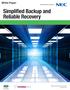 White Paper Simplified Backup and Reliable Recovery