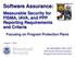 Software Assurance: Measurable Security for FISMA, IAVA, and PPP Reporting Requirements and Criteria. Focusing on Program Protection Plans