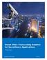 Smart Video Transcoding Solution for Surveillance Applications. White Paper. AvidBeam Technologies 12/2/15